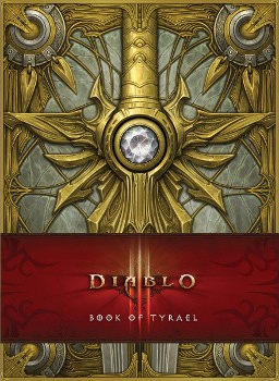 Diablo III: Book of Tyrael Pre-Orders Begin – Ships October 1, 2013