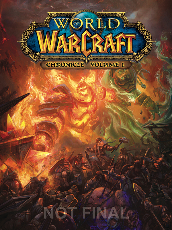 World Of Warcraft: Chronicle Series