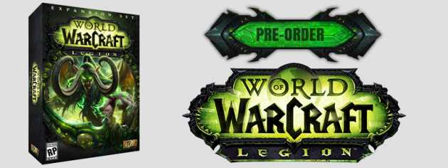 pre-order world of warcraft: legion