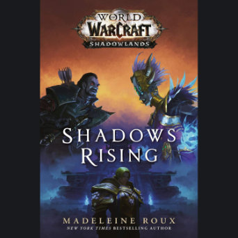 World of Warcraft: Shadows Rising