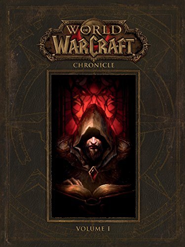 World of Warcraft: Chronicle Vol. 1