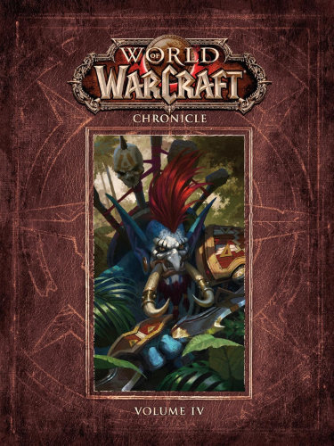 World of Warcraft: Chronicle Vol. 4