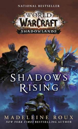 World of Warcraft: Shadows Rising