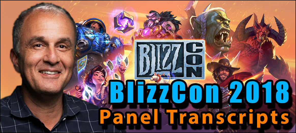 BlizzCon 2018 panel transcripts