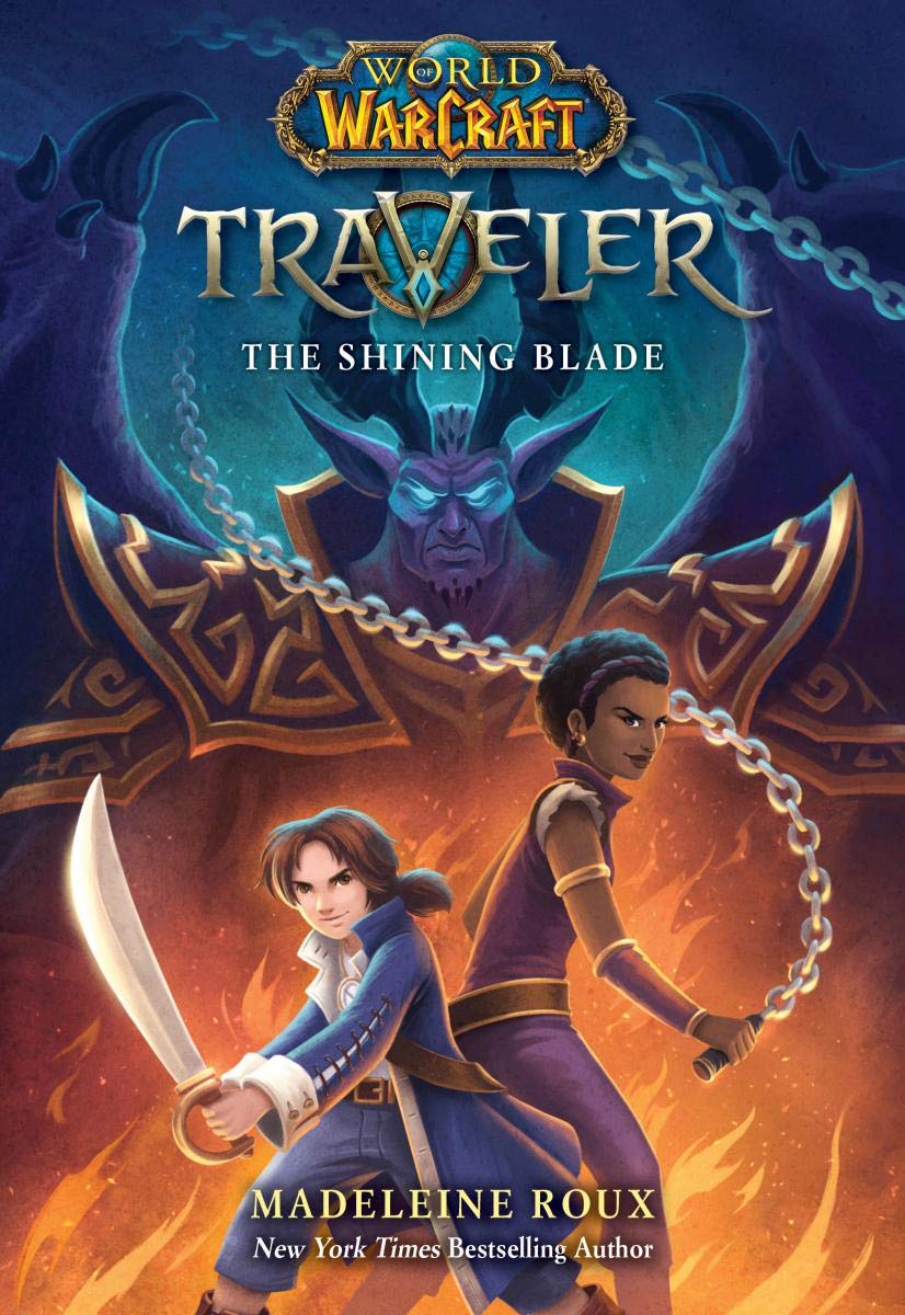 World of Warcraft: Traveler, Book 3: The Shining Blade