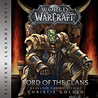 World of Warcraft: Lord of the Clans