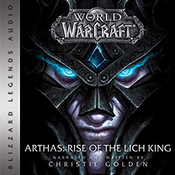 World of Warcraft: Arthas - Rise of the Lich King