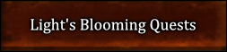 Light's Blooming Quests