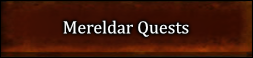 Mereldar Quests