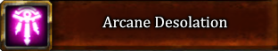 Arcane Desolation achievement