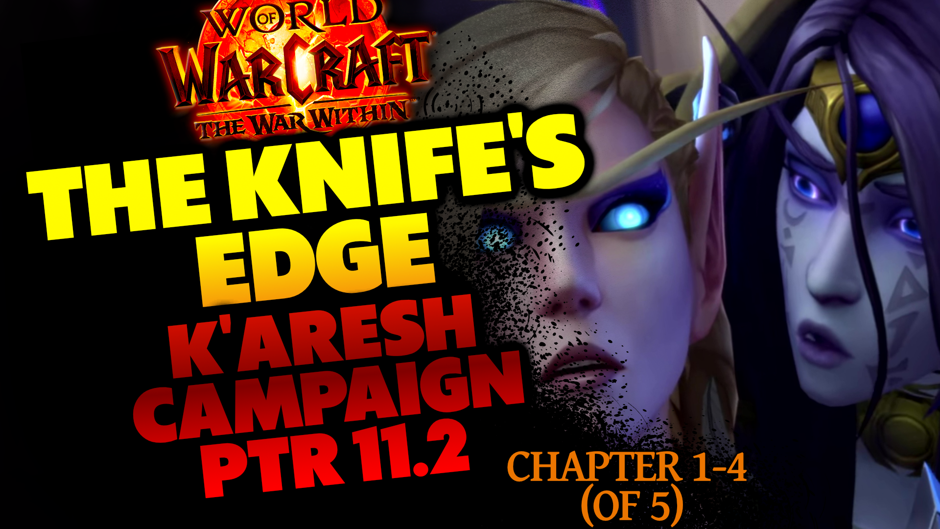 The War Within 11.2 Ghosts of K'aresh Campaign Transcript