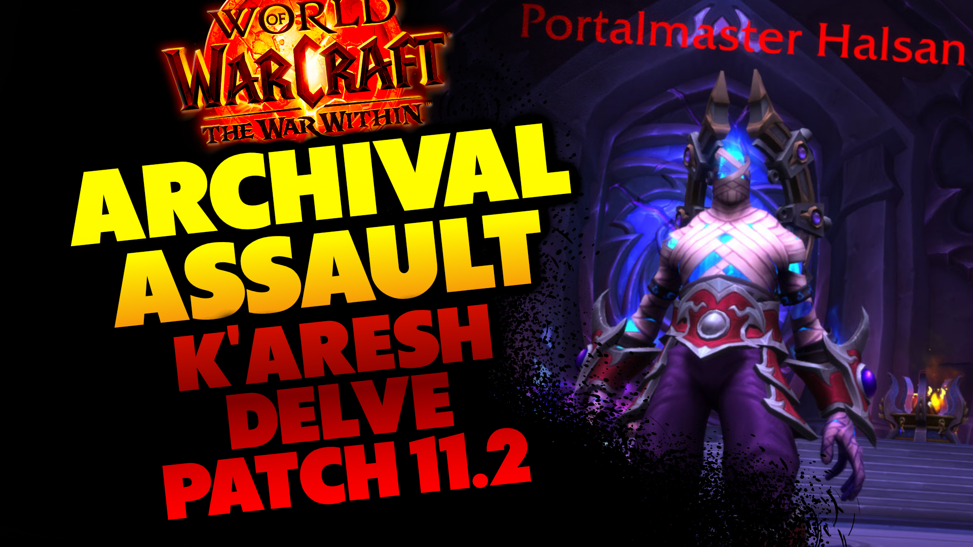 K'aresh Delve Archival Assault