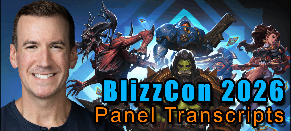 BlizzCon 2026 Panel Transcripts
