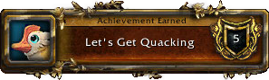 Let's Get Quacking achievement