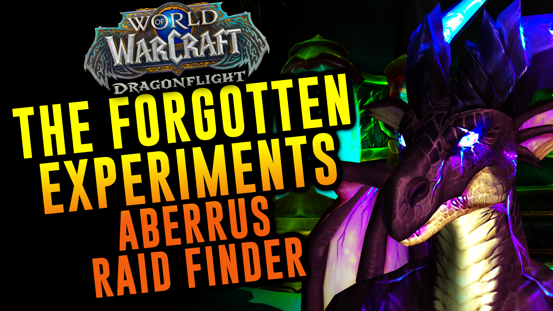 The Forgotten Experiments Aberrus Raid Finder video